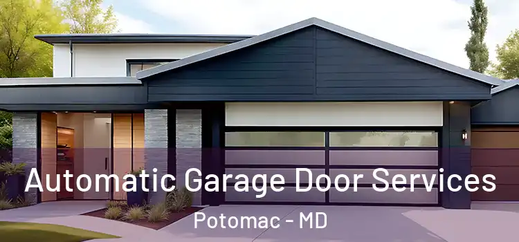  Automatic Garage Door Services Potomac - MD