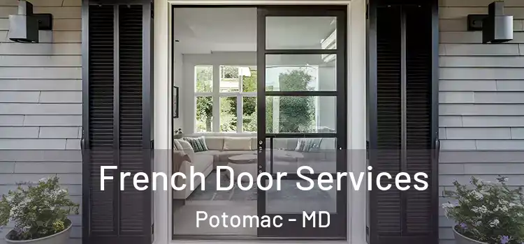  French Door Services Potomac - MD