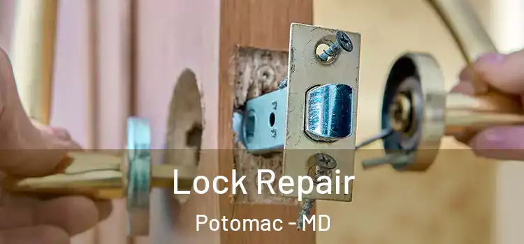  Lock Repair Potomac - MD