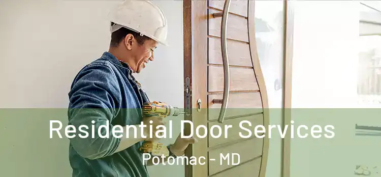  Residential Door Services Potomac - MD